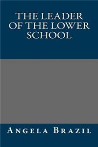 The Leader of the Lower School