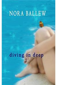 Diving In Deep