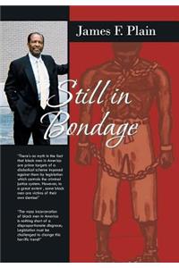 Still in Bondage