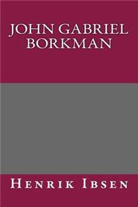 John Gabriel Borkman