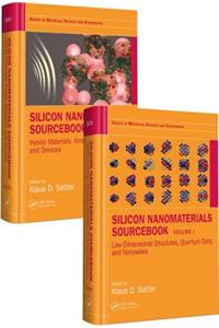 Silicon Nanomaterials Sourcebook, Two-Volume Set