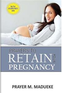 Prayers to retain your pregnancy