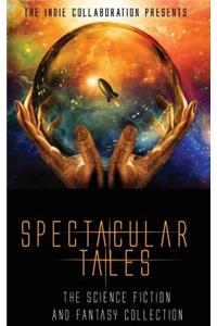 Spectacular Tales