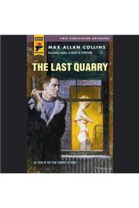 The Last Quarry Lib/E