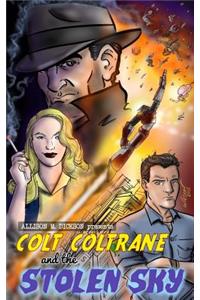 Colt Coltrane and the Stolen Sky