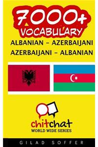 7000+ Albanian - Azerbaijani Azerbaijani - Albanian Vocabulary