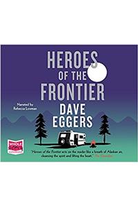 Heroes of the Frontier