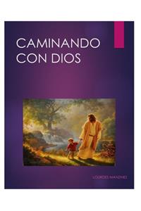Caminando Con Dios