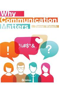 Why Communication Matters