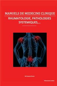 Rhumatologie, pathologies systémiques et divers