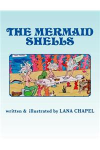 The Mermaid Shells