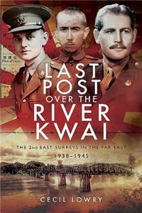Last Post Over the River Kwai