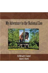 My Adventure to the National Zoo