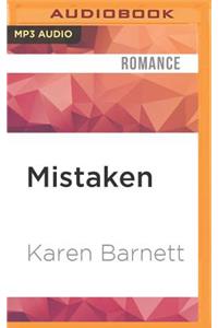 Mistaken