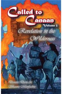 Called to Canaan Volume 3