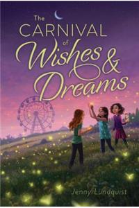 Carnival of Wishes & Dreams