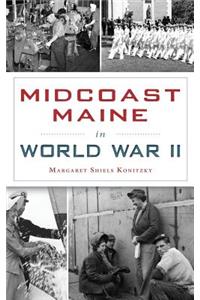 Midcoast Maine in World War II