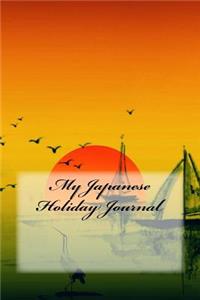 My Japanese Holiday Journal