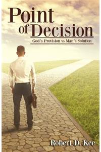 Point of Decision