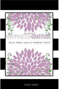 365 Days of Happiness & Gratitude