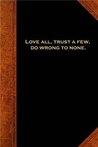 Shakespeare Quote Journal Love Trust