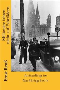 Millionäre fahren nicht auf Fahrrädern