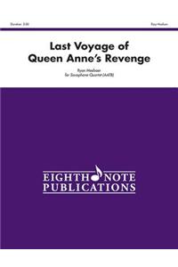 Last Voyage of Queen Anne's Revenge