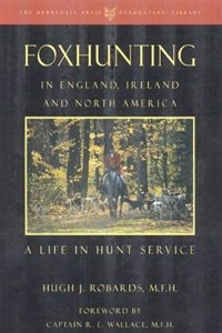Foxhunting in England, Ireland and North America
