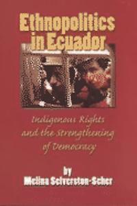 Ethnopolitics in Ecuador