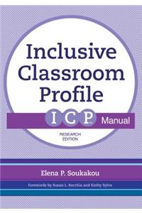 Inclusive Classroom Profile (Icp(tm)) Manual, Research Edition