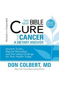 The New Bible Cure for Cancer