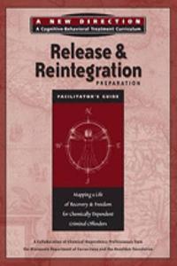 Release & Reintegration Preparation Facilitator's Guide