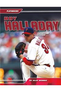 Roy Halladay: Superstar Pitcher