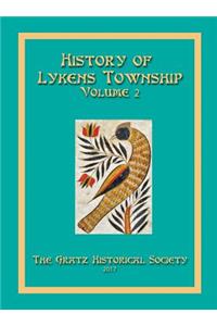 History of Lykens Township Volume 2