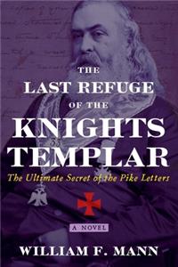 Last Refuge of the Knights Templar