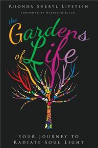 The Gardens of Life