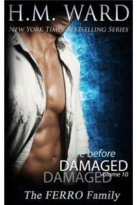 Life Before Damaged, Vol. 10 (The Ferro Family)