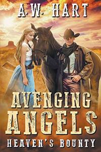 Avenging Angels: Heaven's Bounty