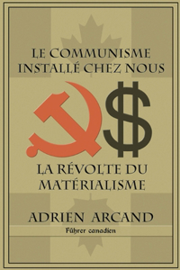 Le communisme install? chez nous