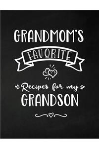Grandmom's Favorite, Recipes for My Grandson