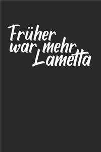 Früher War Mehr Lametta