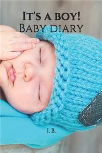 It's a boy! Baby diary