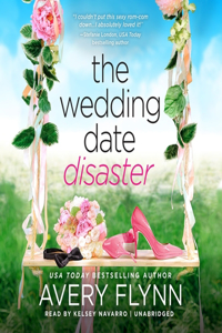 Wedding Date Disaster Lib/E