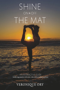 Shine On & Off the Mat