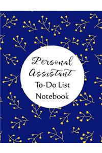 Personal Assistant To Do List Notebook