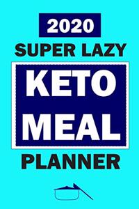 2020 Super Lazy Keto Meal Planner