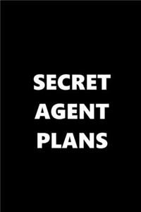 2020 Daily Planner Funny Humorous Secret Agent Plans 388 Pages