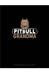 Pitbull Grandma