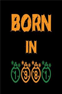 Born in 1981 Notebook Gift
