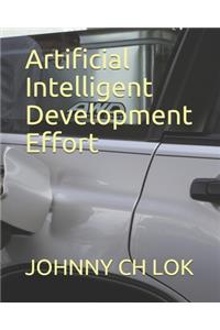 Artificial Intelligent Development Effort